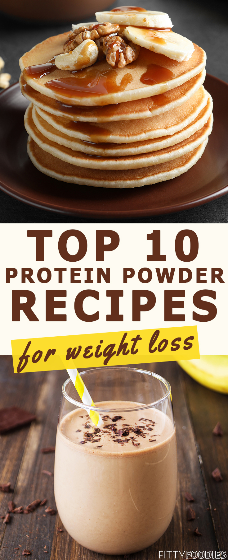 Top 10 Weight Loss Recipes With Protein Powder - FittyFoodies